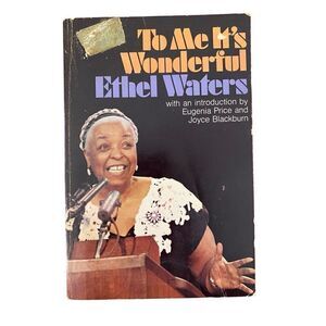 To Me Its Wonderful Signed by Ethel Waters Paperback Book Autographed